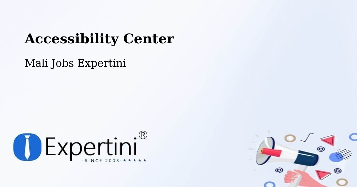 Accessibility Statement – Banamba - Mali Jobs Expertini