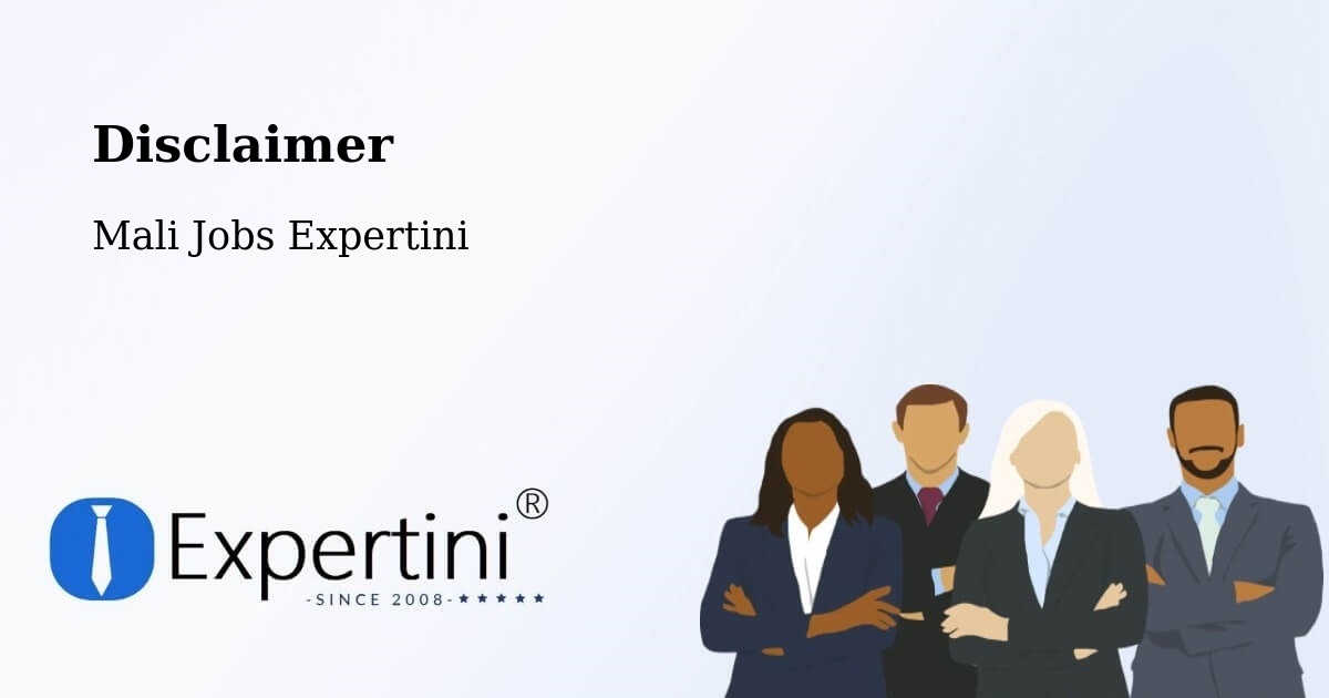 Disclaimer – Banamba - Mali Jobs Expertini