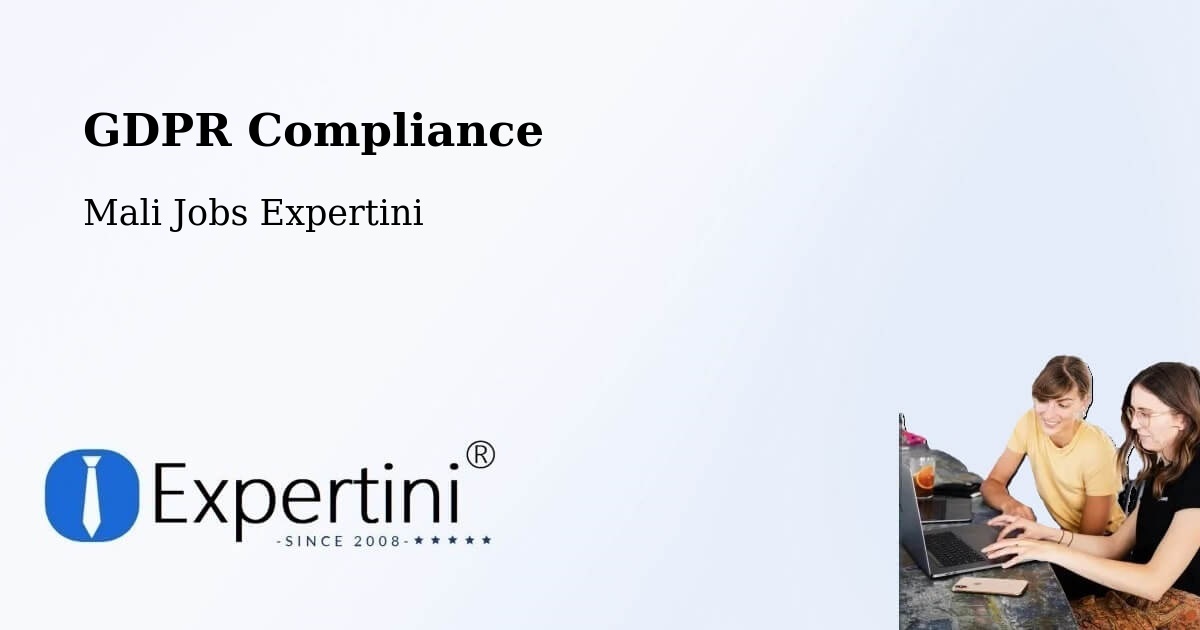 EU GDPR Compliance Statement – Banamba - Mali Jobs Expertini