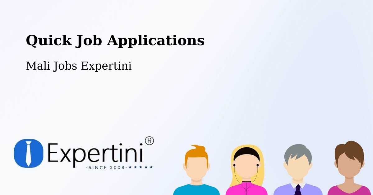 Quick Apply Feature – Banamba - Mali Jobs Expertini
