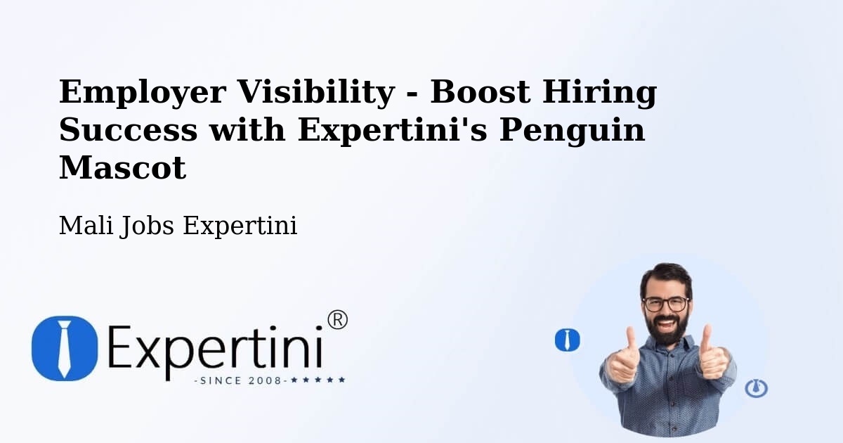 CV and Resume Visibility Optimization – Banamba - Mali Jobs Expertini